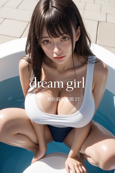 dream girl 無防備な素顔 27